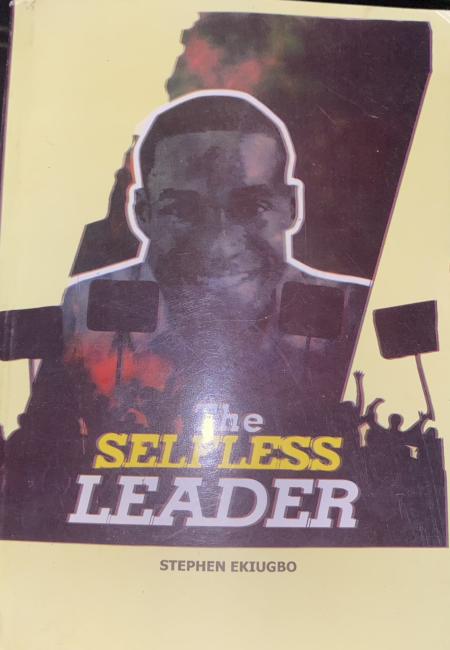 SELFLESS LEADER PART